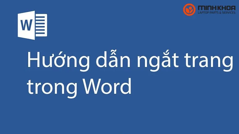 Cách tách trang trong word (17)