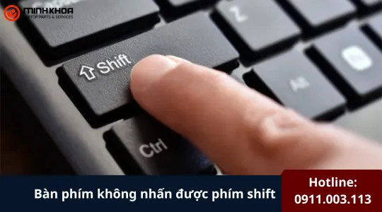 Bàn Phím Không Nhấn được Phím Shift (1)