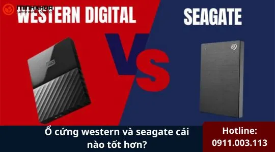 Ổ Cứng Western Và Seagate Cái Nào Tốt Hơn (3)