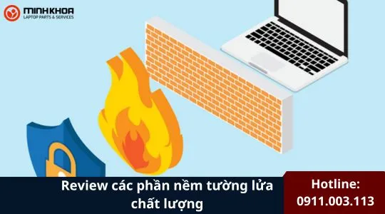 Phần Mềm Tường Lửa Chất Lượng (1)