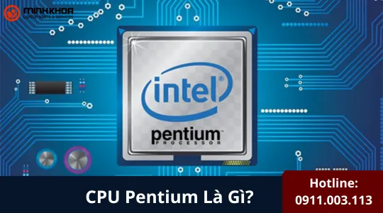 Cpu Pentium Là Gì (2)